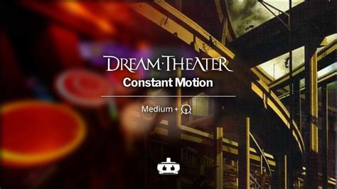 Dream Theater Constant Motion Medium Kick Youtube