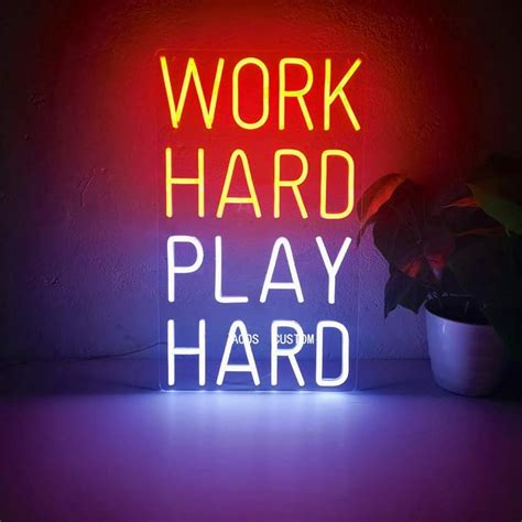 Work Hard Play Hard Custom Dimmable Led Neon Signs For Wall Decor