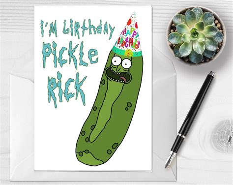Pickle Rick Birthday Card Rick and Morty Birthday Funny