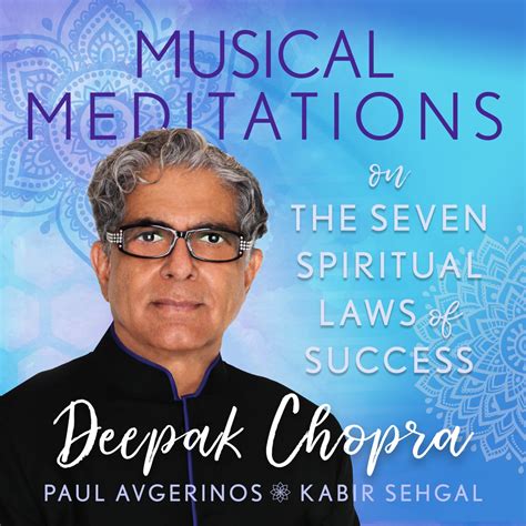 Musical Meditations On The Seven Spiritual Laws Of Success By Deepak Chopra Paul Avgerinos