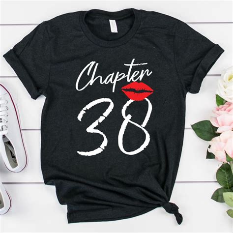 38th Birthday Shirt For Women Chapter 38 Shirt 38th Birthday Etsy