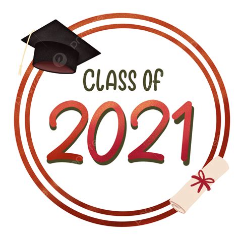 Circles Frame White Transparent Class Of 2021 With Circle Frame Text