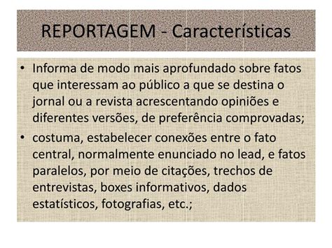 Características De Uma Reportagem