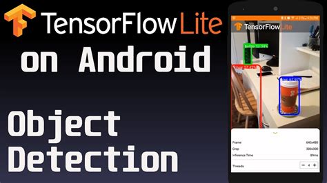 Object Detection On Android Using Tensorflow Lite Youtube
