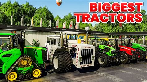 Top 10 Biggest Tractors In The World On Farming Simulator 19 Youtube