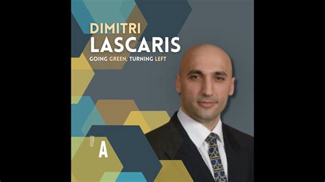 Dimitri Lascaris Going Green Turning Left Part 2 Youtube