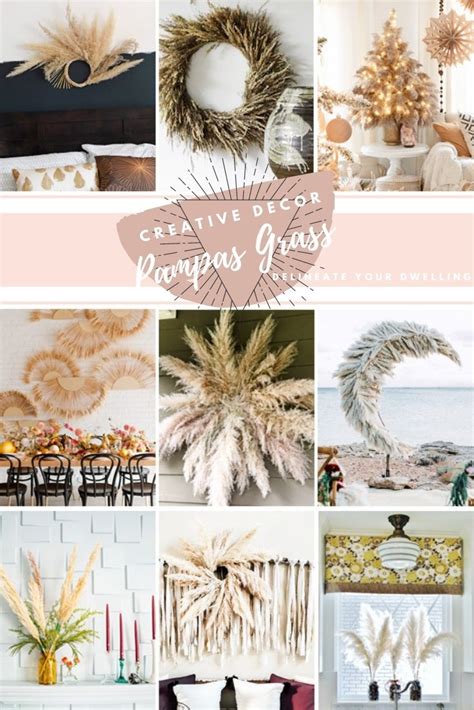 13 Creative Ways To Decorate With Pampas Grass Delineate Your Dwelling