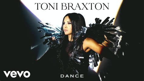 Toni Braxton Dance Audio Youtube