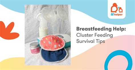 Breastfeeding Help Cluster Feeding Survival Tips