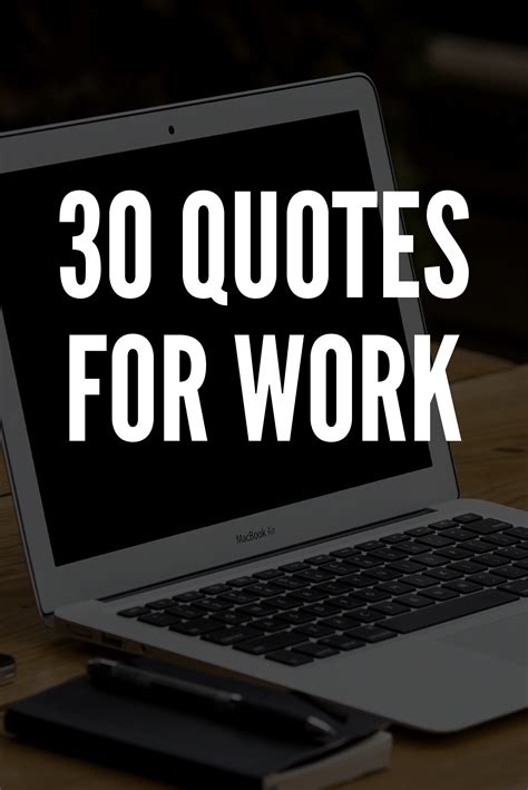30 Highly Motivational Quotes For Work Work Motivational Quotes Good