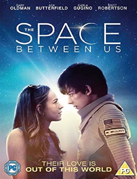 The Space Between Us B St Movies