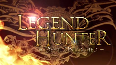 Legend Hunter Trailer Youtube