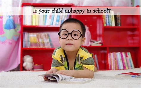 What To Do If Your Child Is Unhappy In School