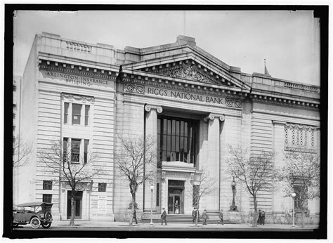 Riggs National Bank The Headquarters Of One Of The Citys Most