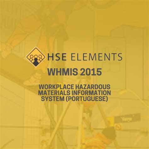 WHMIS 2015 Workplace Hazardous Material Information System