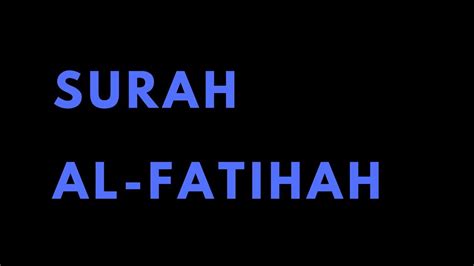 Surah Al Fatihah Youtube
