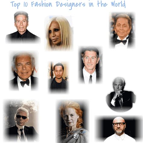 Top 10 Fashion Designers In World Most Popular Top 10 Brands