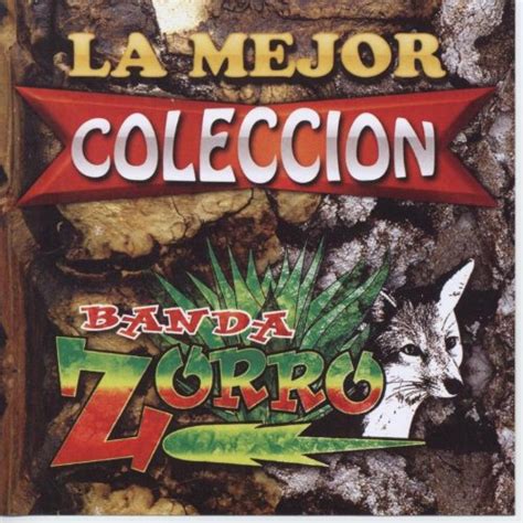 Banda Zorro La Mejor Coleccion Amazon Com Music