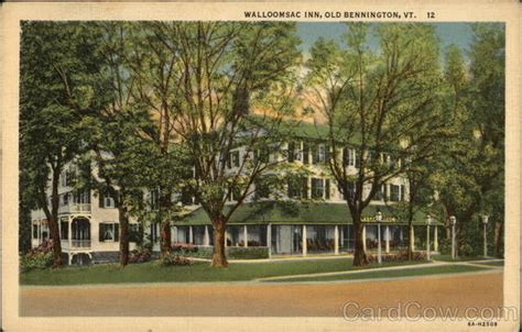 Walloomsac Inn And Grounds Old Bennington Vt