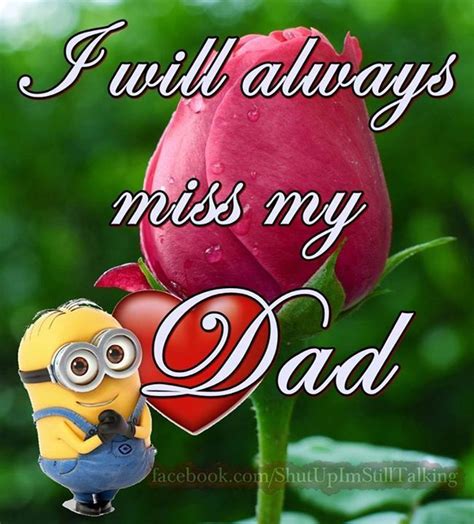 I Wiill Always Miss My Dad Pictures Photos And Images