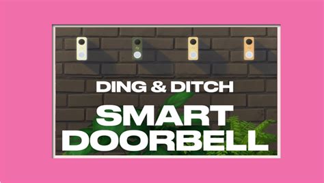 Ding And Ditch Smart Doorbell