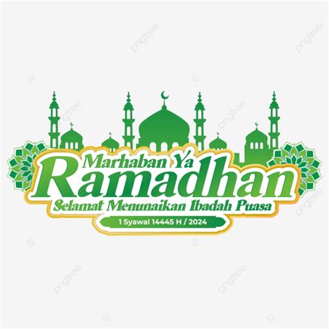 Desain Logo Marhaban Ya Ramadhan 1445 H 2024 Vektor Bulan Ramadhan