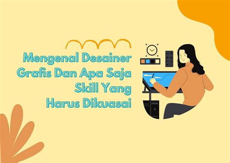 Mengenal Desainer Grafis Dan Apa Saja Skill Yang Harus Dikuasai - Griya