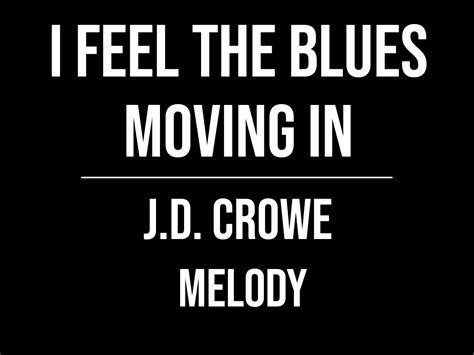 i feel the blues moving in j d crowe eli gilbert banjo