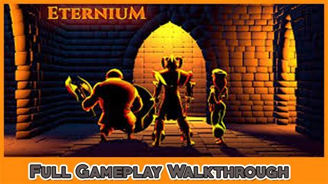 Eternium Full Gameplay Walkthrough Android Mobile Games Full Game