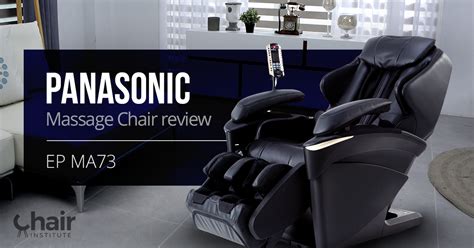 Panasonic Ep Ma73 Massage Chair Review 2024