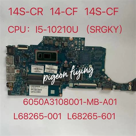 For Hp 14 Cf 14 Ck 14s Cf 14s Cr Laptop Motherboard Cpui5 10210u Srgky 6050a3108001 Mb A01