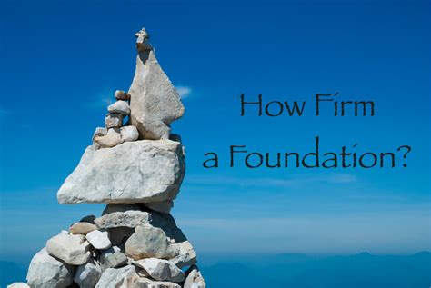 How Firm A Foundation — St Francis Episcopal Church