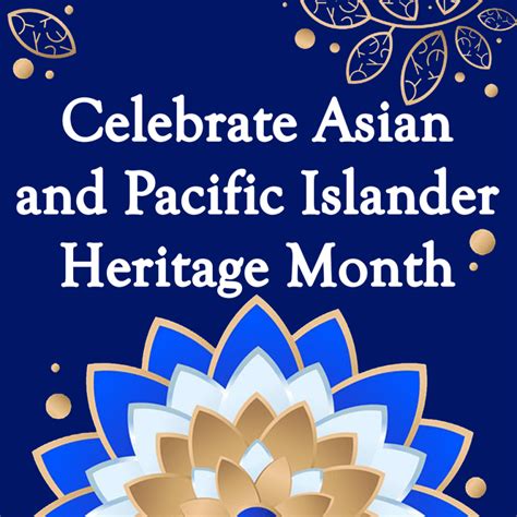 celebrate asian pacific american heritage month eisenhower public library