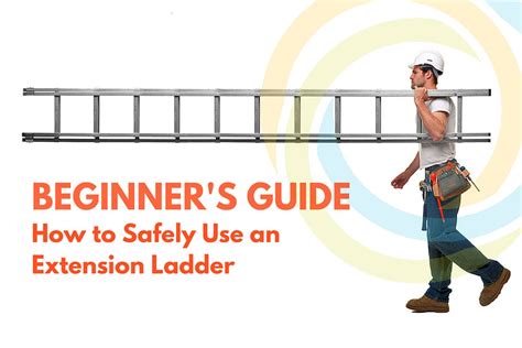 Beginners Guide How To Safely Use An Extension Ladder Fall
