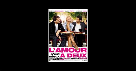 L Amour C Est Mieux Deux Un Film De Dominique Farrugia