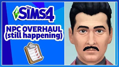 Npc Overhaul Still In Progress And Many More Years Of Sims 4 Youtube