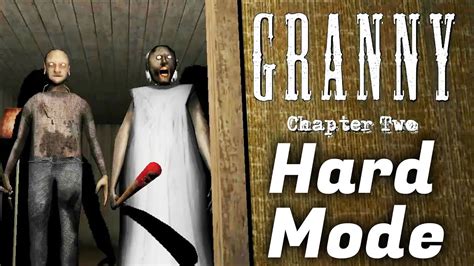 Granny Chapter Two PC Version Hard Mode Full Gameplay YouTube