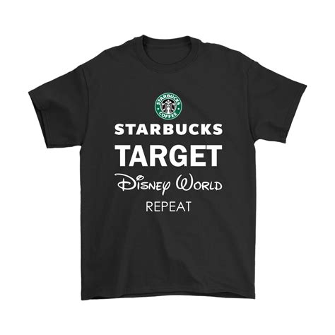 Starbucks Target Disney World Repeat Shirts - The Daily Shirts | Repeat shirts, T shirts for ...