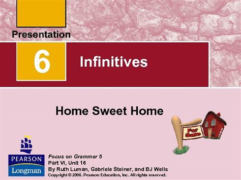 6 Infinitives Home Sweet Home Focus On Grammar