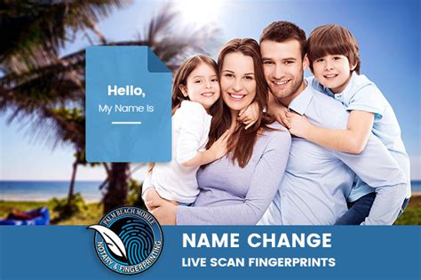 Name Change Live Scan Fingerprinting Palm Beach Mobile Notary