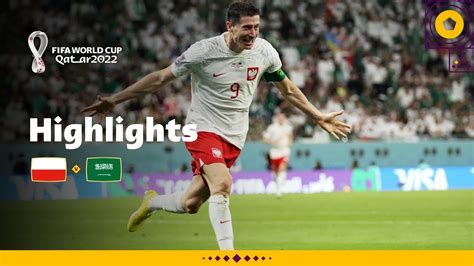 Lewandowski Gets His Goal Poland V Saudi Arabia Fifa World Cup
