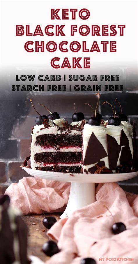 Pin By Mary Stewart On Low Carb Black Forest Cake Low Carb Recipes