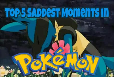 My Top 5 Saddest Moments In Pokemon Nintendo Switch Amino