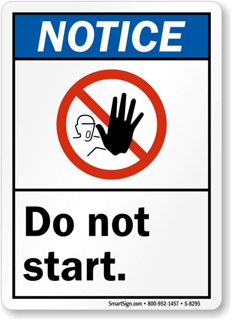 Ansi Notice Do Not Start Sign Ships Fast Sku S 8295