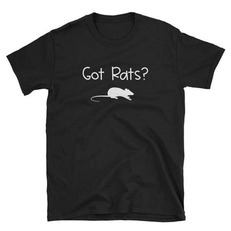 Rat Lover Shirt Pet Rat T Got Rats Tshirt Rat Apparel Rat