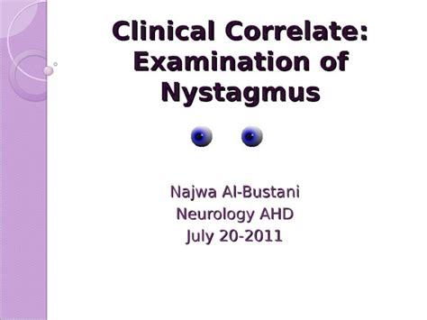 Ppt Clinical Correlate Examination Of Nystagmus Dokumentips
