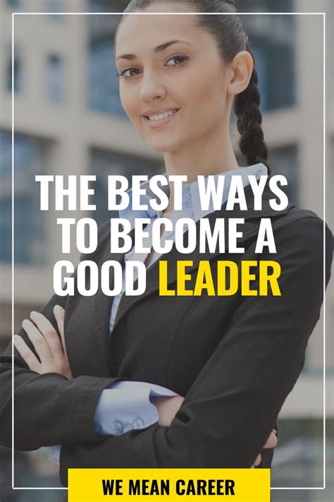 how to become a leader leadership development leadership leadership qualities