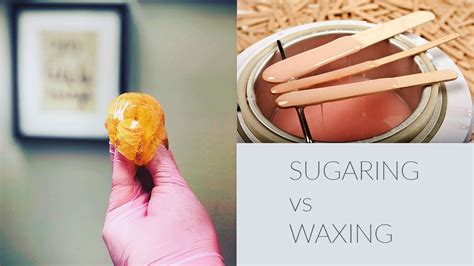Sugaring Vs Waxing Top 5 Things You Need To Know