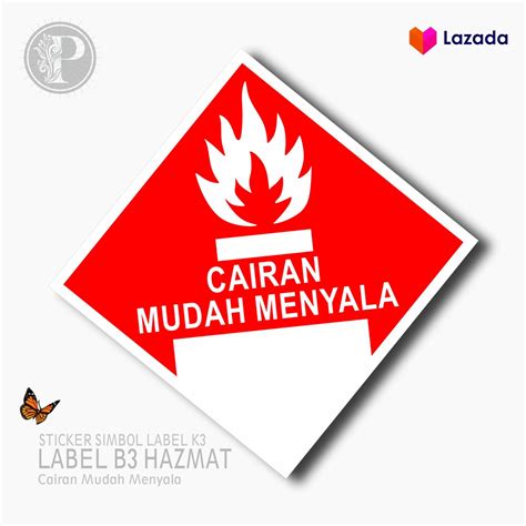 Stiker Simbol Label K3 Limbah B3 Hazmat Cairan Mudah Menyala Lazada