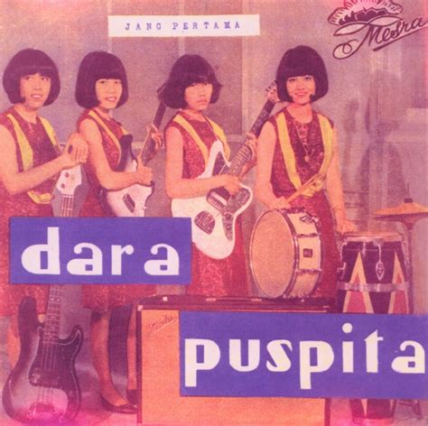 Dara Puspita The All Girl Indonesian Rock Band Of The 60s And 70s Abc Radio National